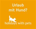 Urlaub, Kurzurlaub und Wellness mit Hund