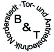 Logo von B & T Tor- u. Antriebstechnik