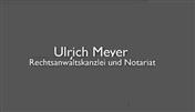 Logo von Meyer Ulrich - Rechtsanwalt u. Notar